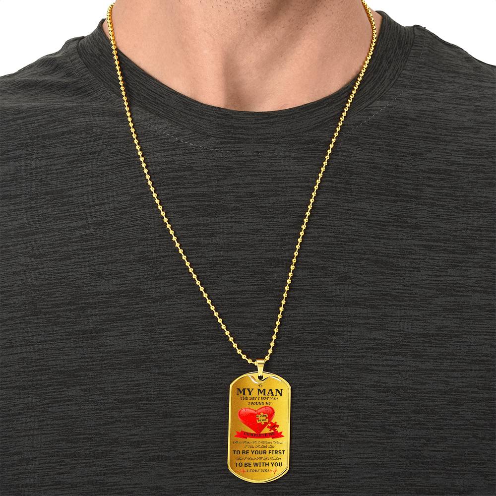 To My Man - I Found My Missing Piece Elegant Dog Tag Necklace - Army Tag Necklace, Dog Tag Necklace