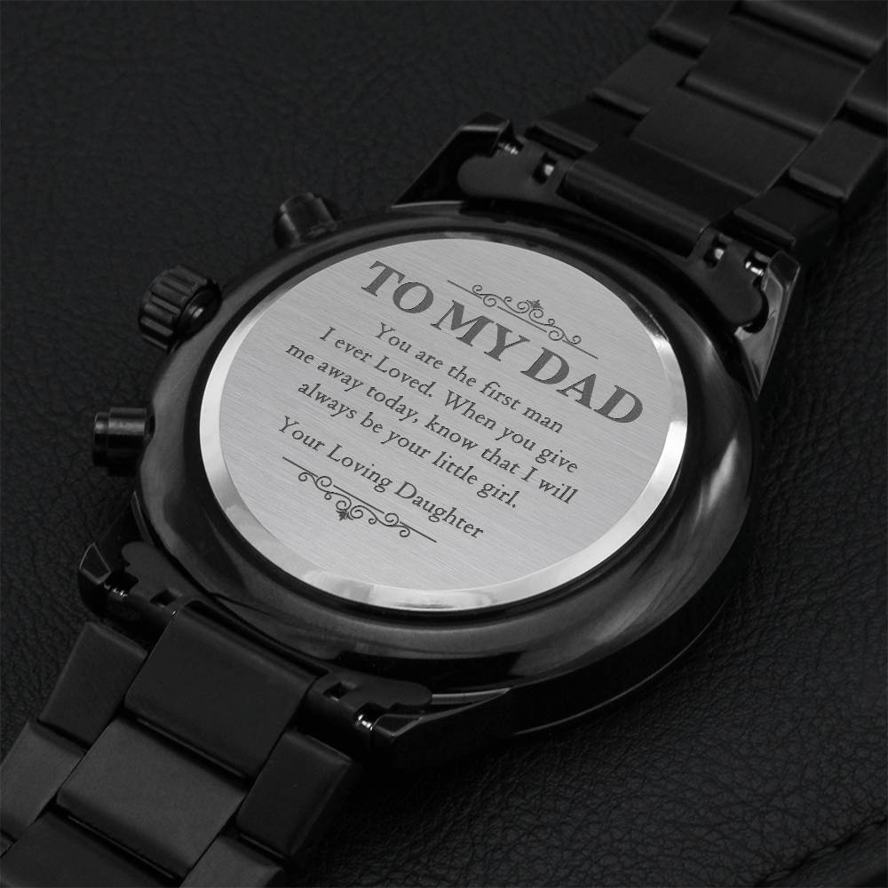To My Dad - Always Your Little Girl - Watch Engraving Chronograph Watch
