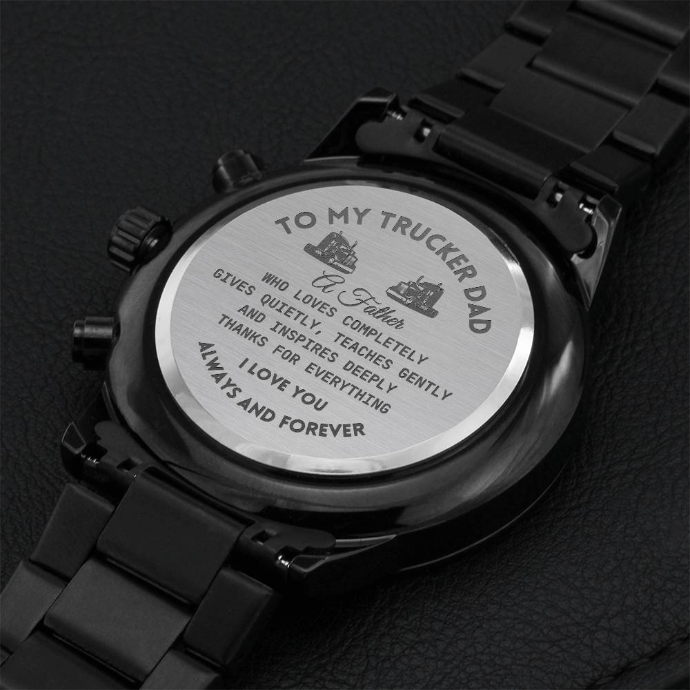 My Trucker Dad A Father Watch Engraving Chronograph Watch