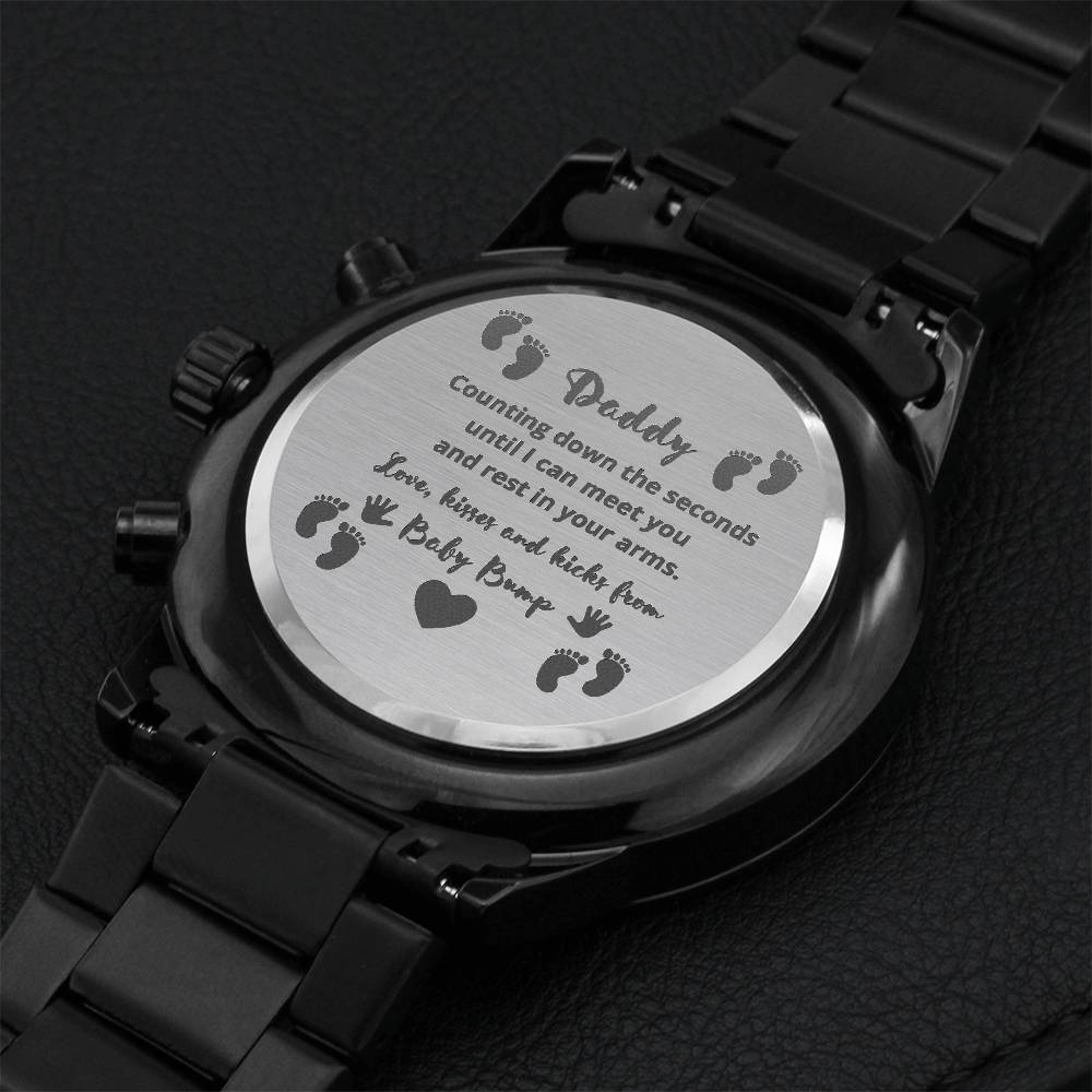Daddy Counting Down The Seconds Until I Can Meet You And Rest In Your Arms Engraving Chronograph Watch