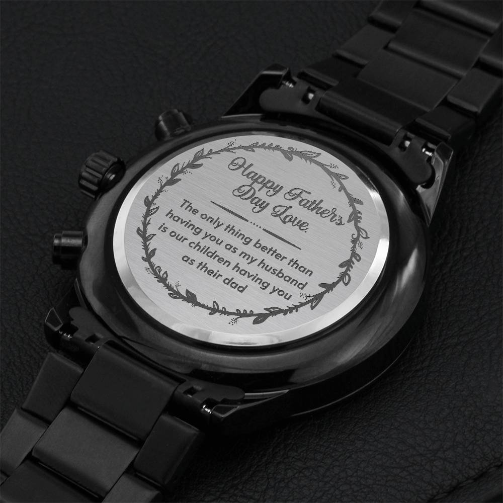 Happy Fathers Day From Wife - Black Adventure Watch Engraving Chronograph Watch