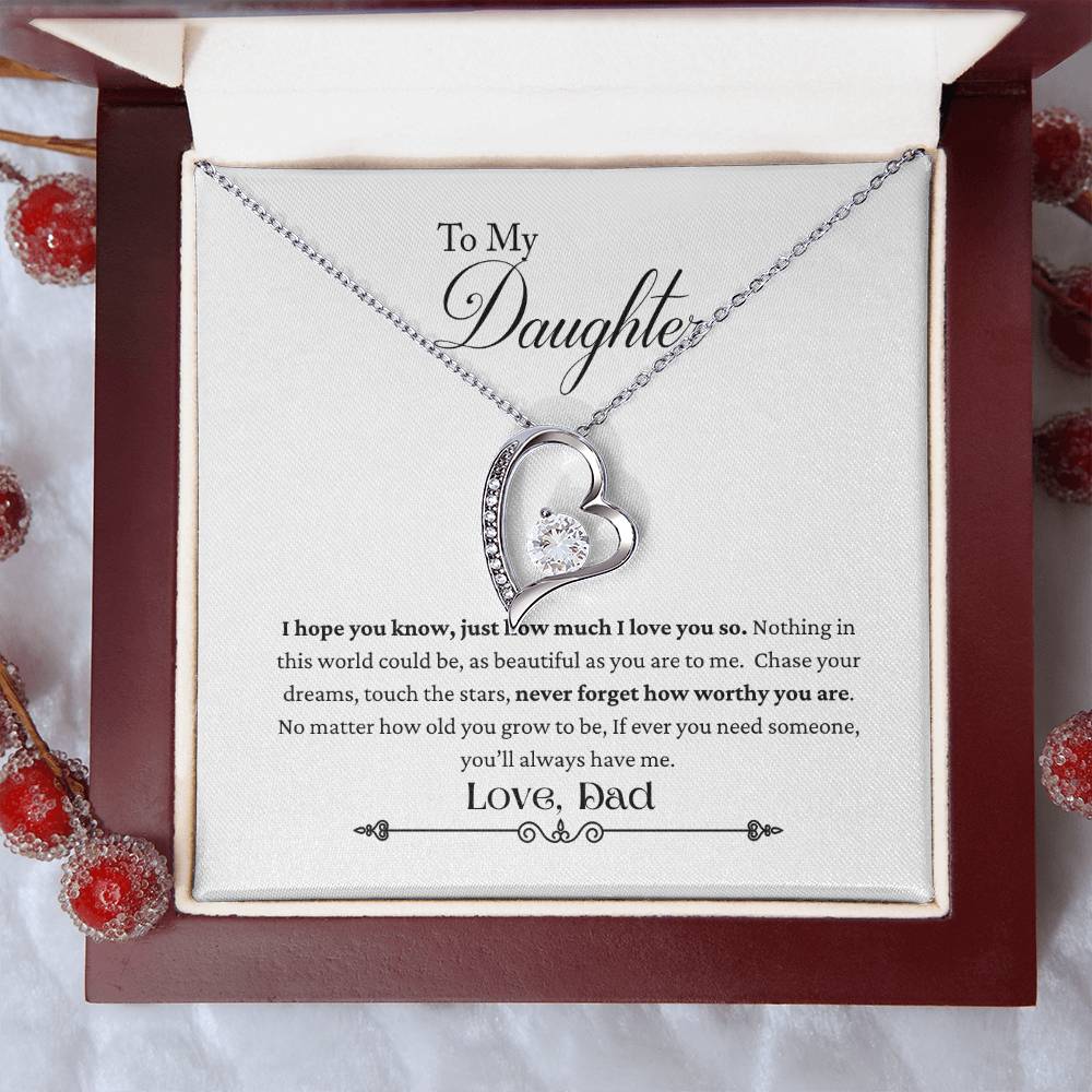 To My Daughter - Never Forget How Worthy You Are - Necklace Forever Love Necklace