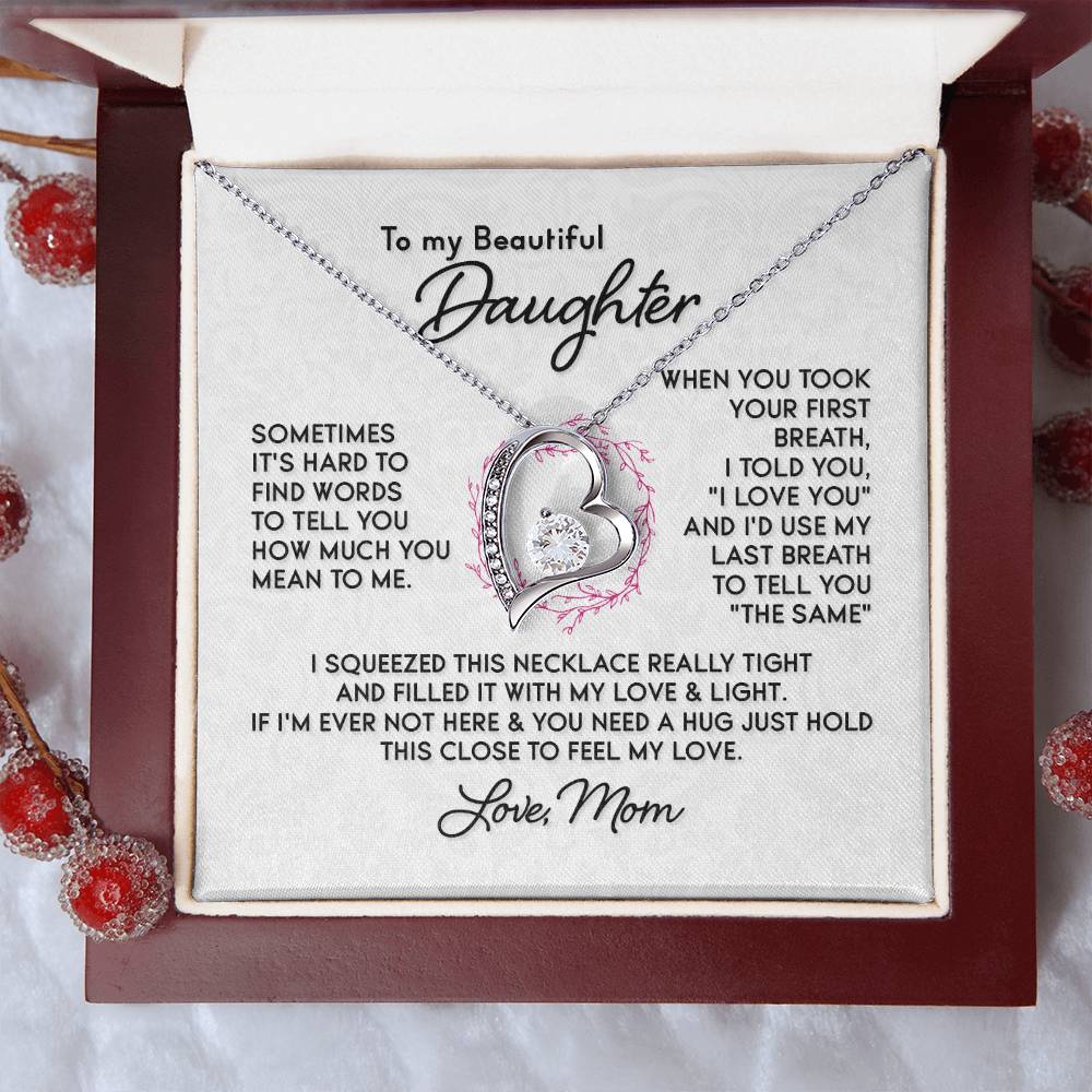 To My Beautiful Daughter Forever Love Necklace