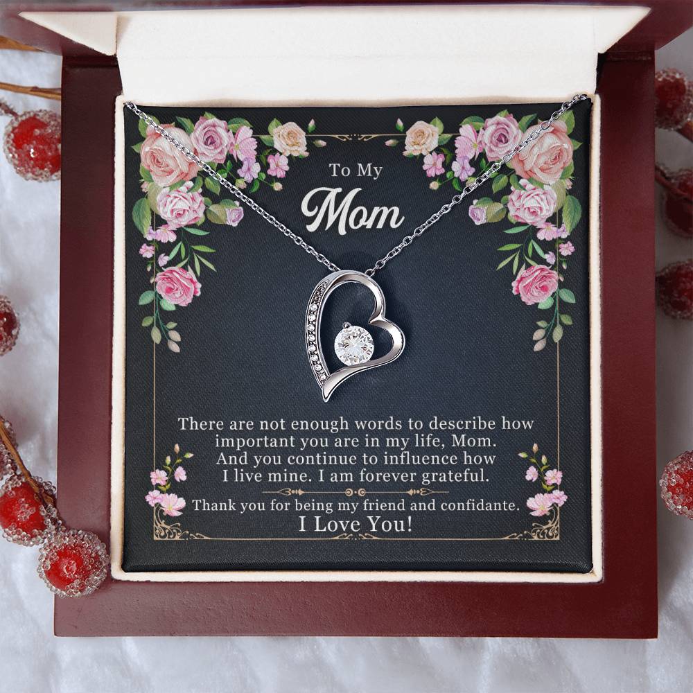 To My Mom - The Are Not Enough Words To Describe - Necklace Forever Love Necklace