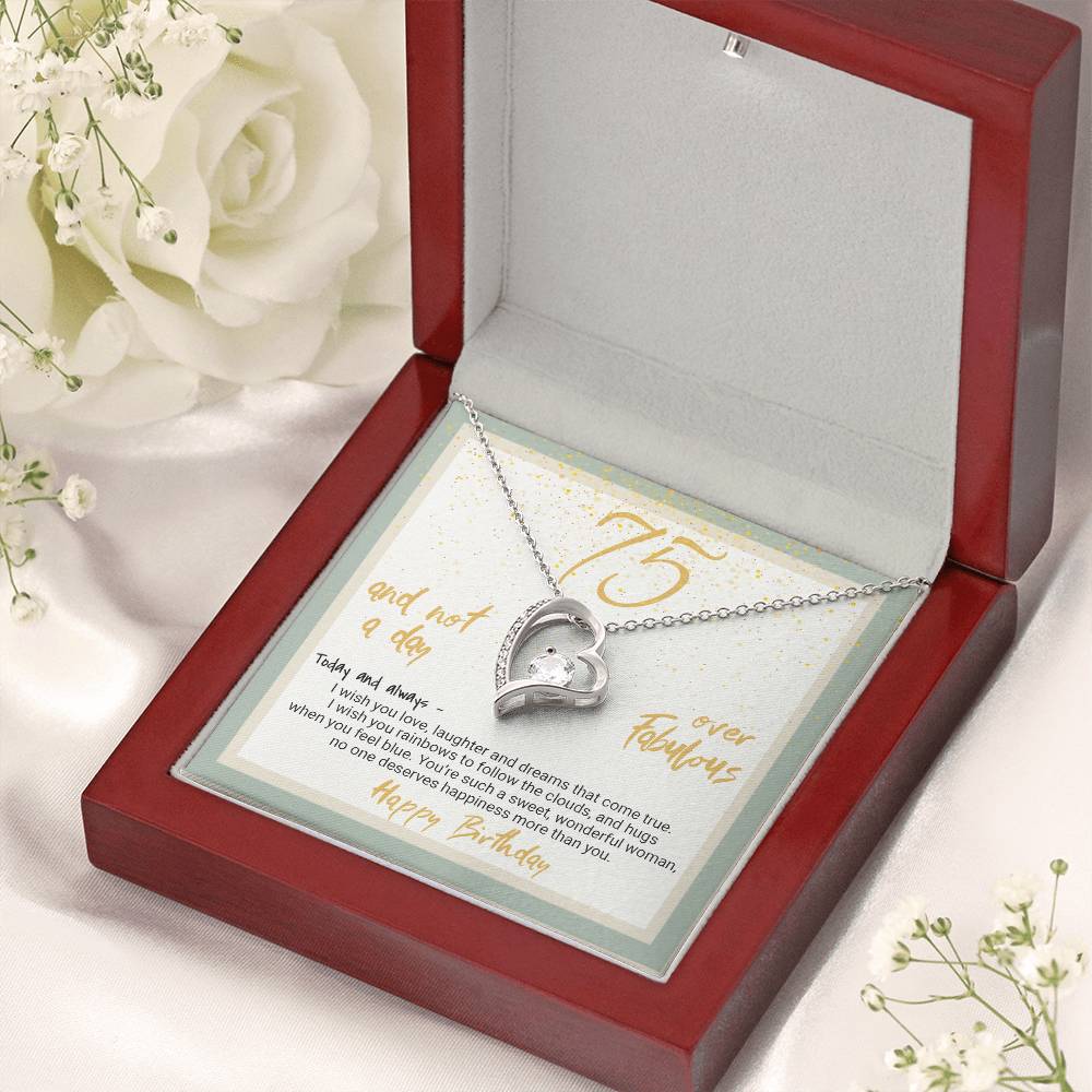 75th Birthday Gift Heart Necklace 75 And Not A Day Over Fabulous Forever Love Necklace