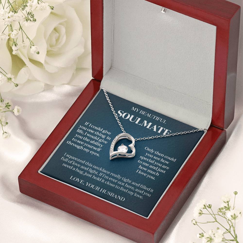 To My Beautiful Soulmate If I Could Give You One Thing Message Card Necklace Gift 1 Forever Love Necklace