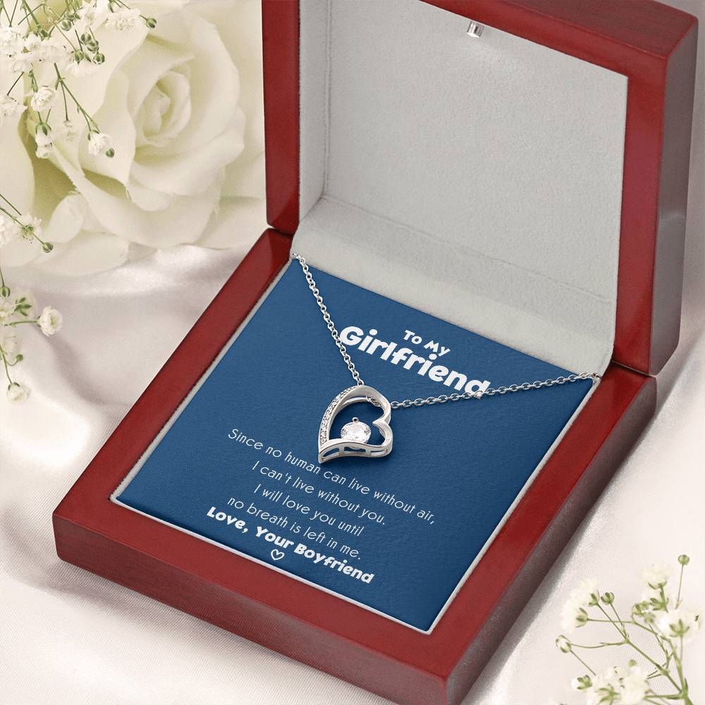 To My Girlfriend I Can’t Live Without You Necklace 1 Forever Love Necklace