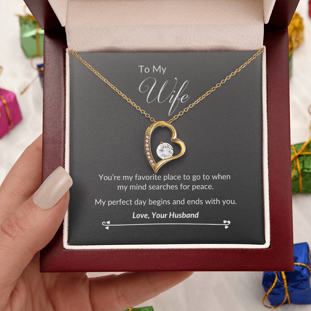 To My Wife - Favorite Place - Necklace Forever Love Necklace