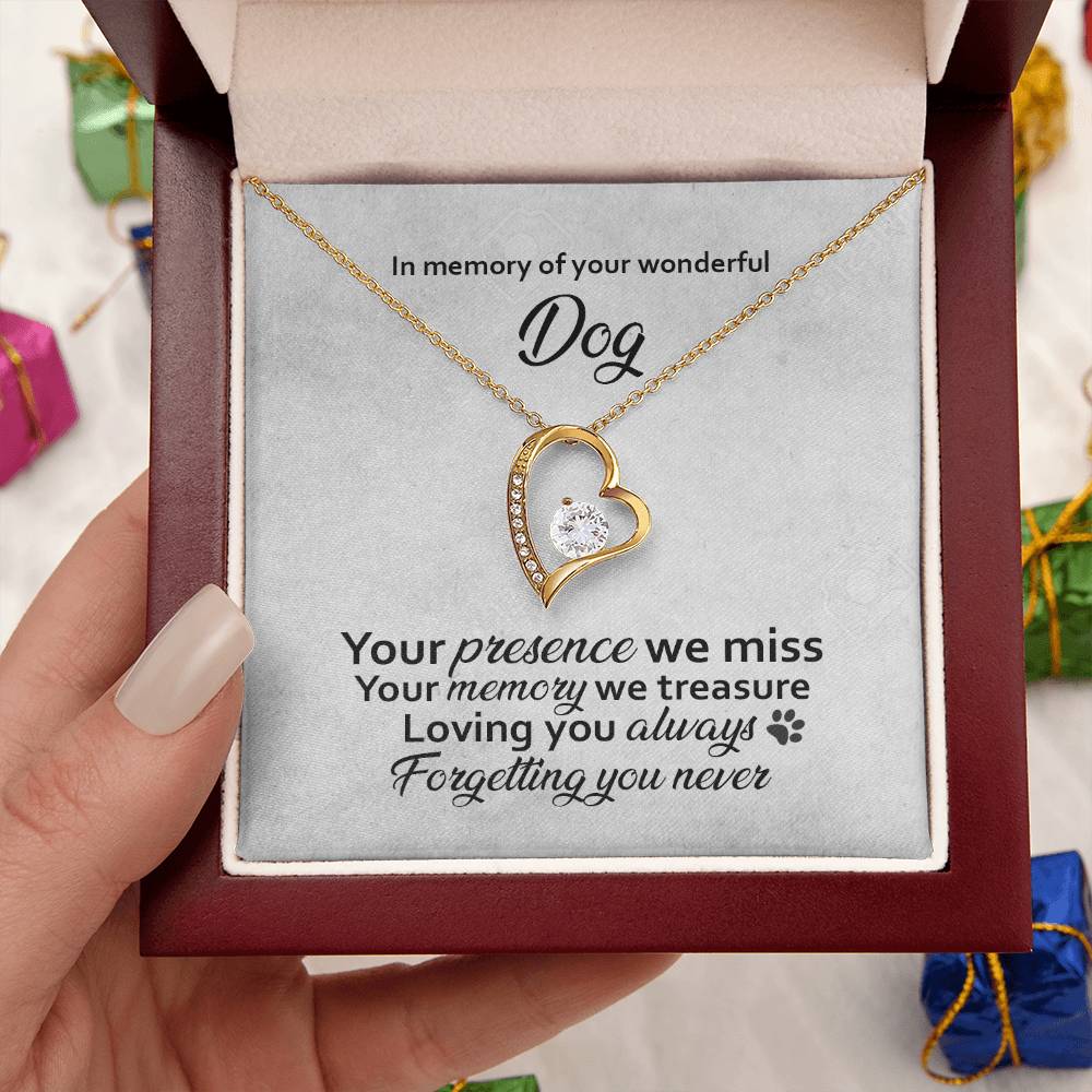 In Memory Of Your Wonderful Dog 1 Forever Love Necklace