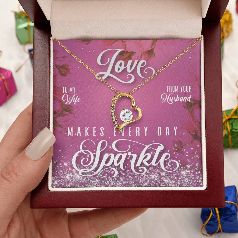 To My Wife Love Makes Every Day Sparkle 1 Forever Love Necklace