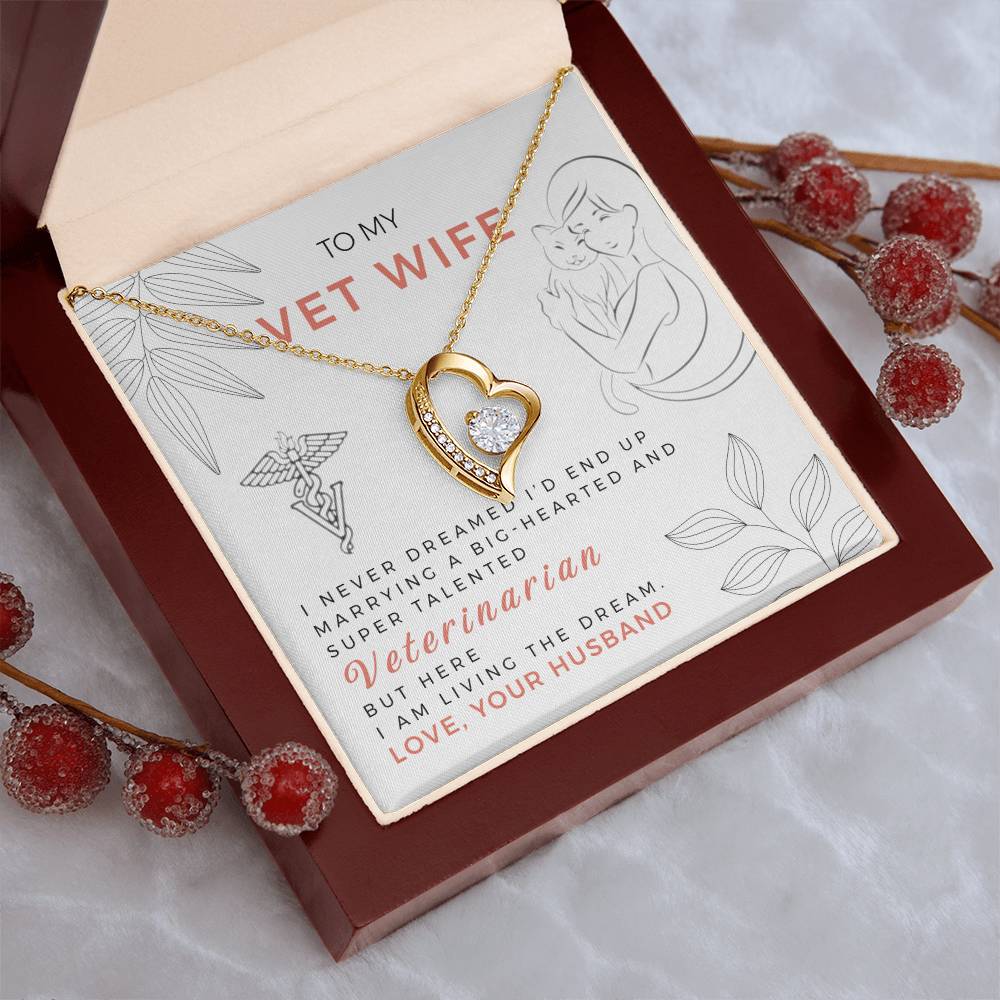 To My Vet Wife - Here I Am Living The Dream - Forever Love Necklace Forever Love Necklace