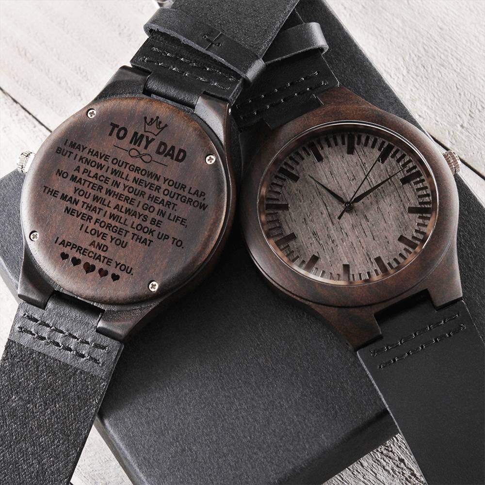 To My Dad Wood Watch - Never Forget That I Love You Fathers Day Gift For Dad Dad Birthday Gift Engraved Wooden Watch
