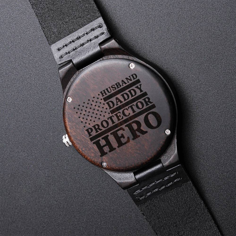 To Husband From Wife As Father's Day - Anniversary Special Gift Perfect Gift Idea For Couple Husband - Daddy - Protect Engraved Wooden Watch