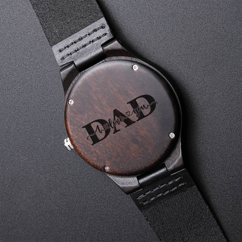 Engraved Watch Gift For Dad Father's Day Gift For Daddy Father Gift From Daughter And Son Dad I Love You Daddy Watch N Engraved Wooden Watch