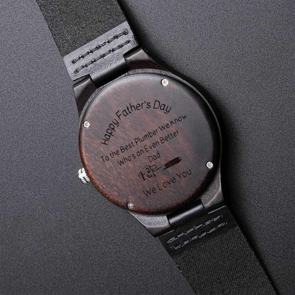 Plumber Father's Day Watch Gift For Dad On Father's Day Father's Day Gift For Dad Dad Watch Thank You Dad Unique Dad G Engraved Wooden Watch