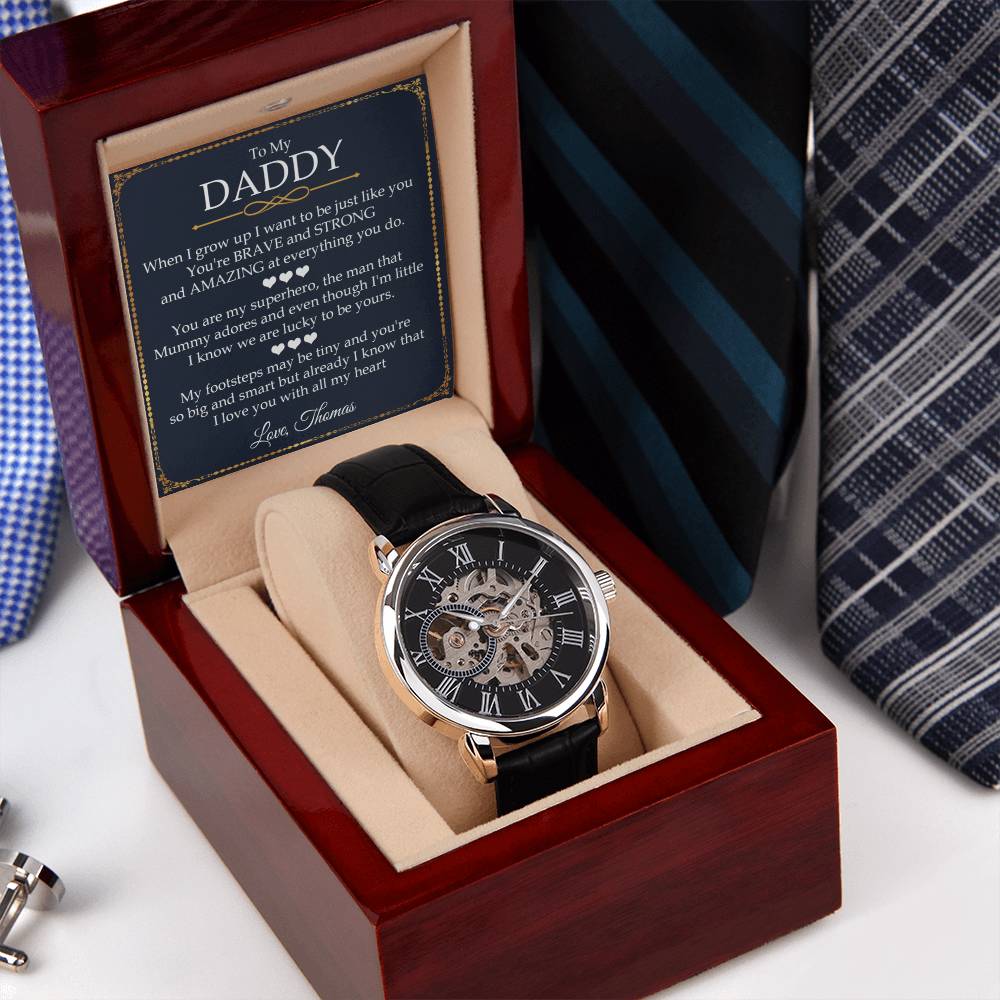 To My Daddy Openwork Watch - When I Grow Up Gift For Daddy Birthday Gift For Daddy Personalised Daddy Gift