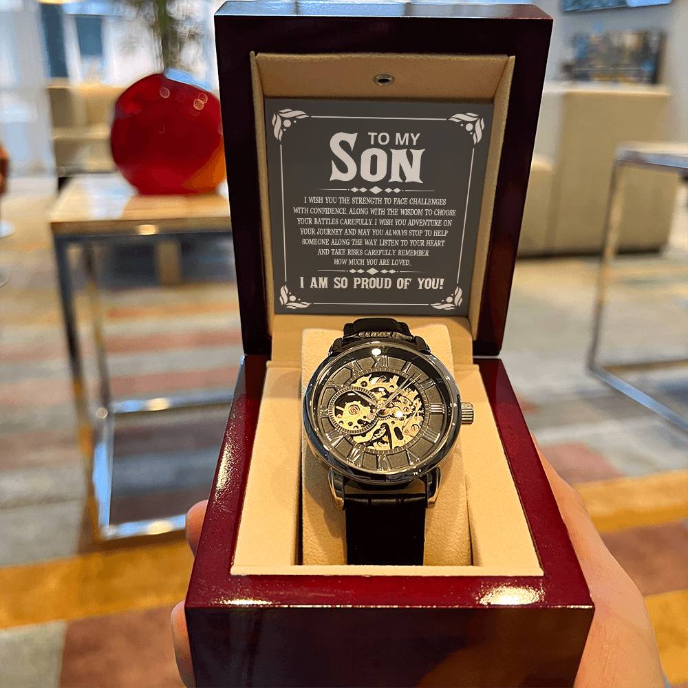 To My Son Openwork Watches Always Remember, I Wish You The Strength To Face Challenges With Confidence