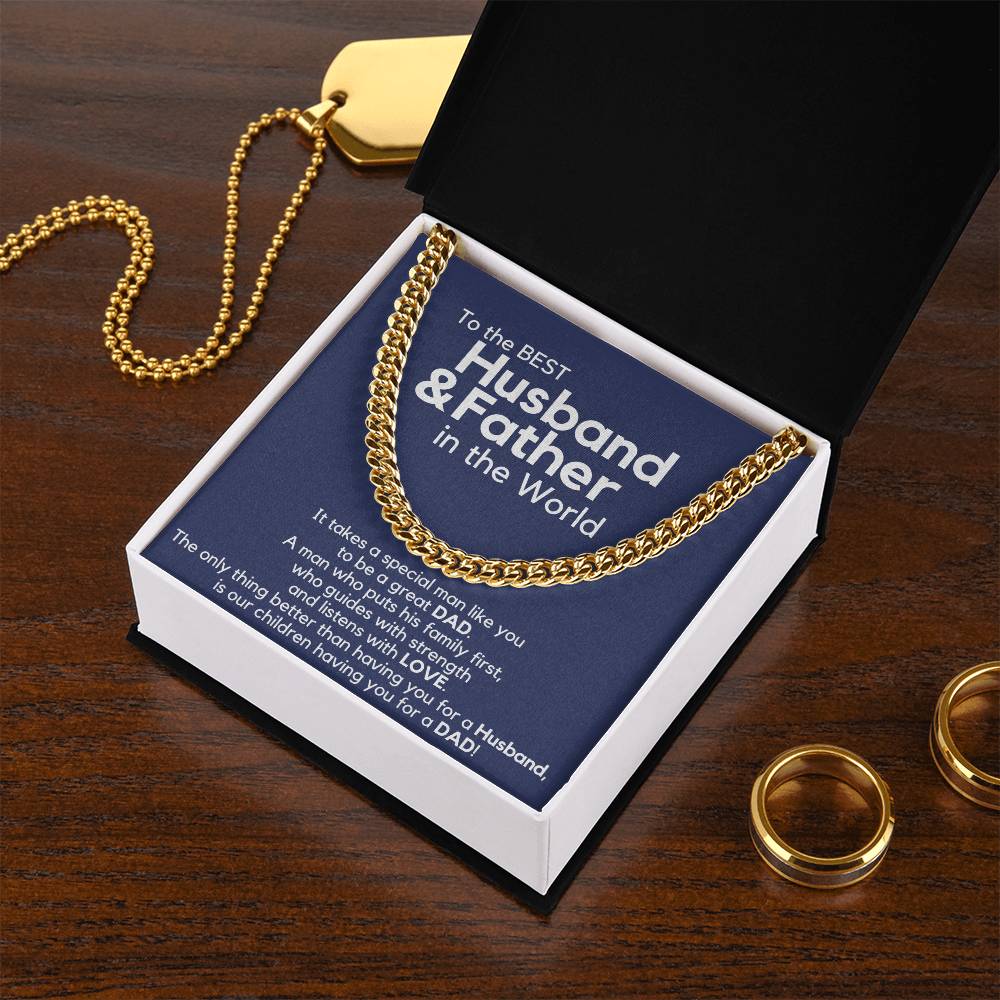 Just Released To The Best Husband & Father In The World Cuban Link Chain