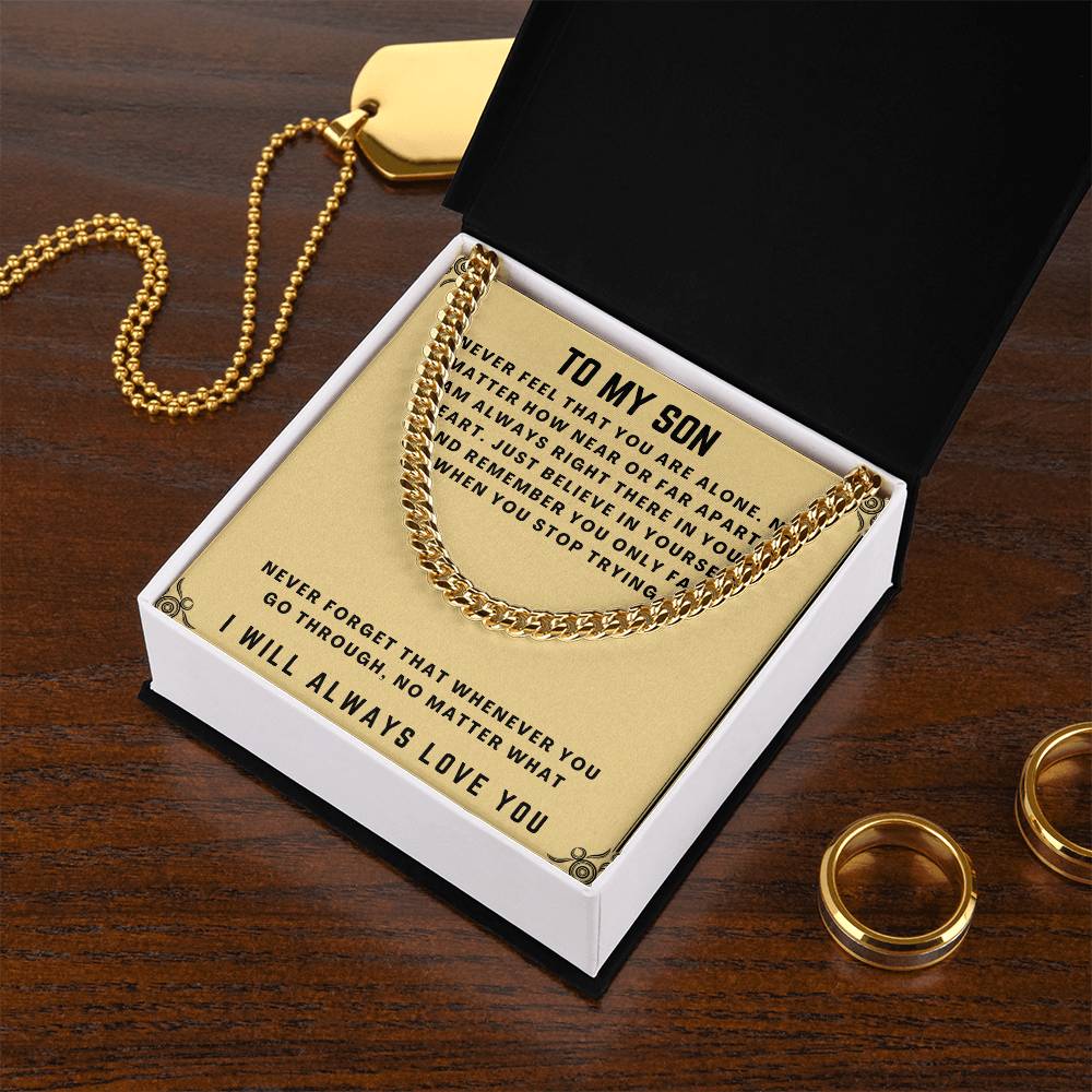 To My Son - Cuban Chain Necklace Cuban Link Chain
