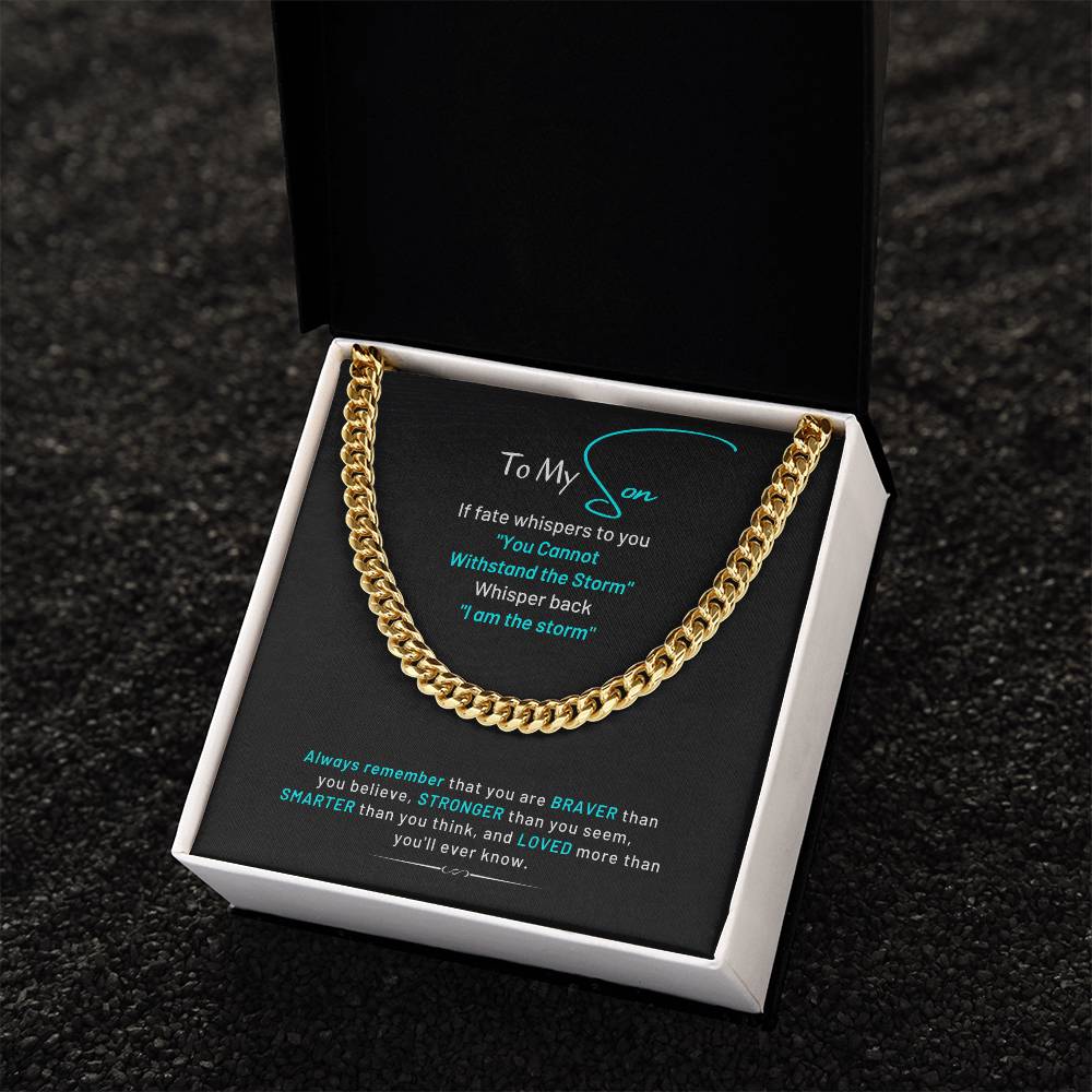 To My Son I Am The Storm Cuban Chain Link Necklace Cuban Link Chain