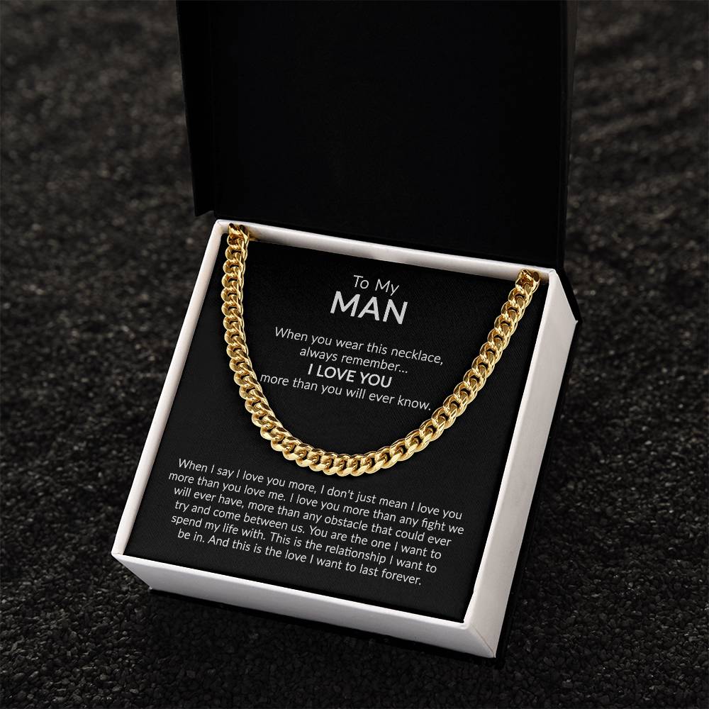 To My Man - Sentimental Gift Cuban Link Chain