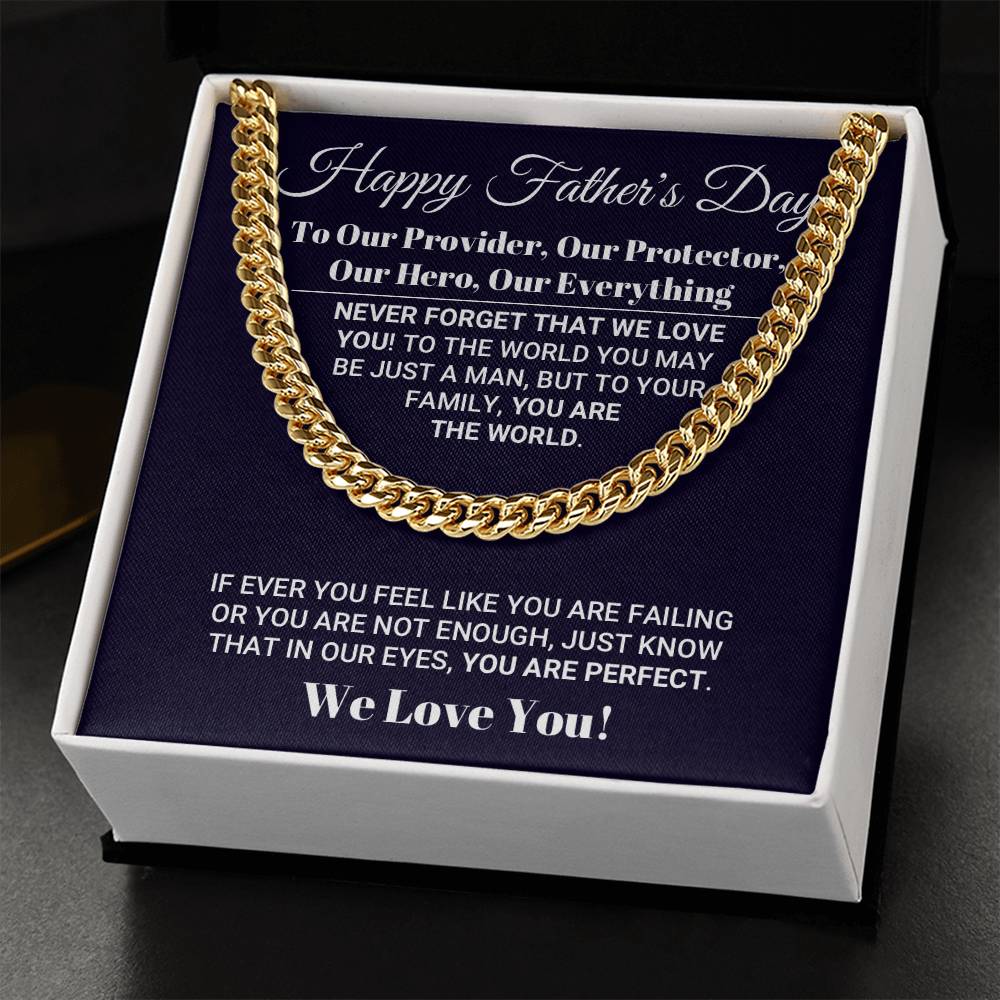 Our Everything Father's Day Necklace Cuban Link Chain