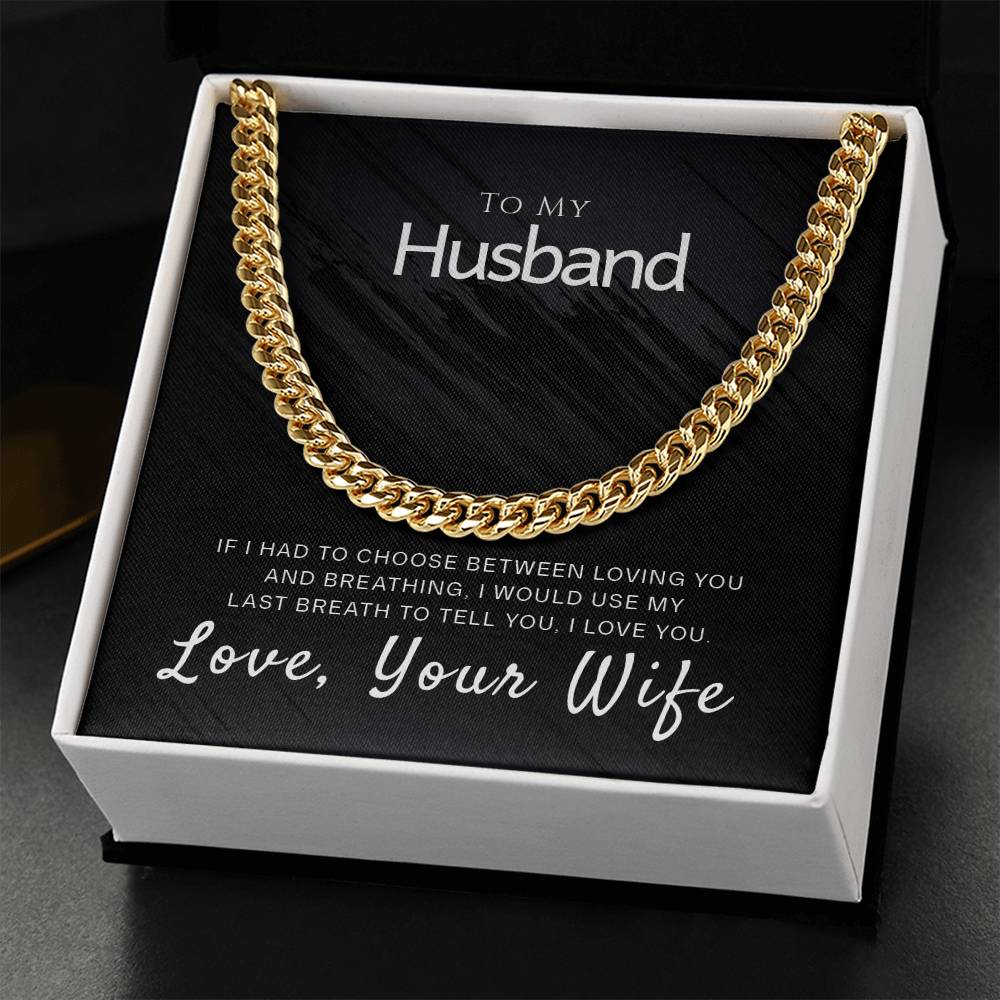 Perfect Gift For Husband Cuban Link Chain