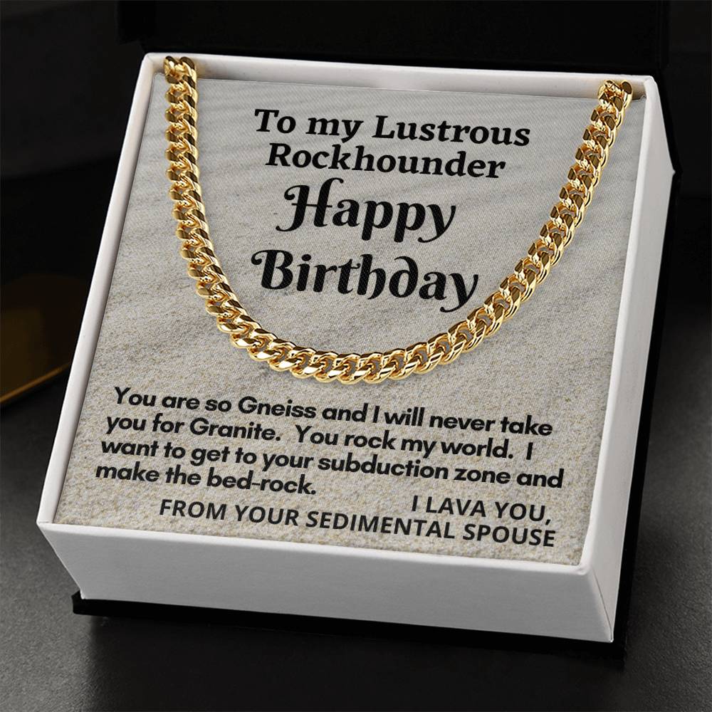 Cuban Link Chain Gift For Rockhounder Husband