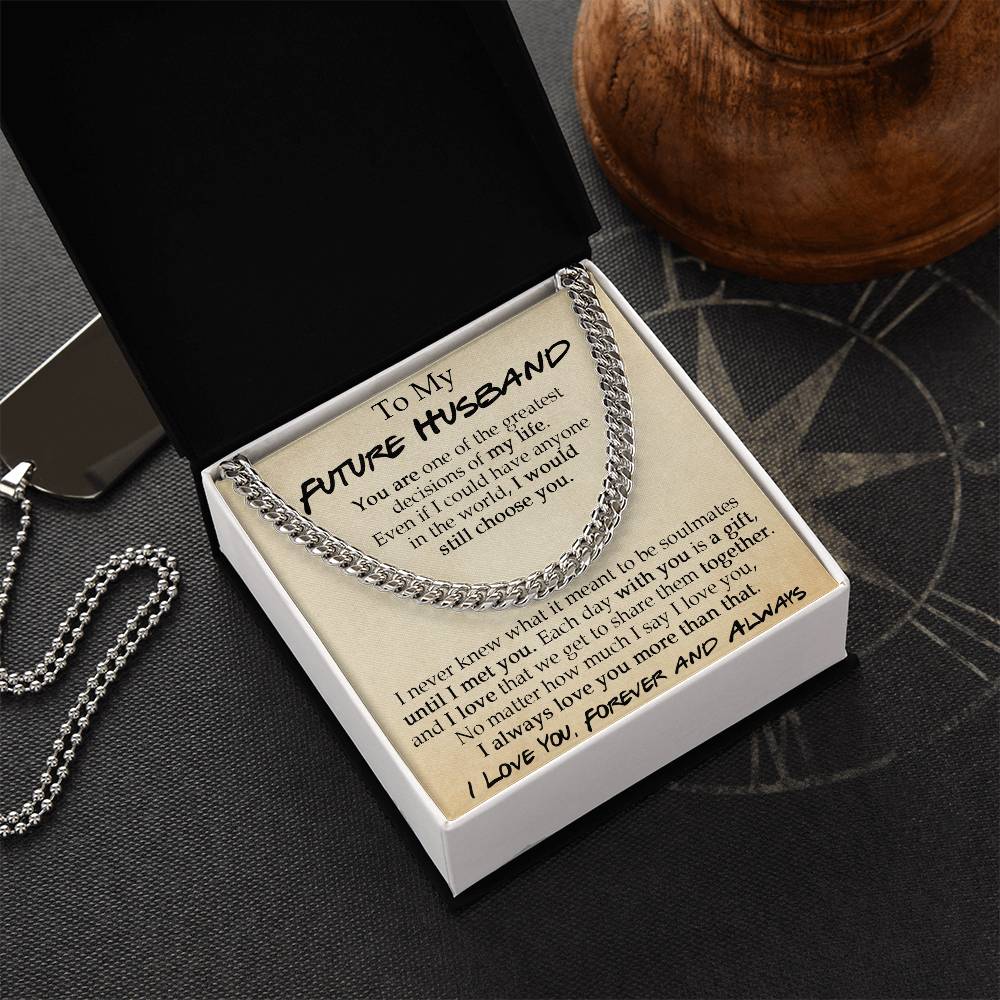 To My Future Husband Cuban Chain Necklace Sentimental Necklace For Him Anniversary Gift Birthday Gift Gift For Future Cuban Link Chain
