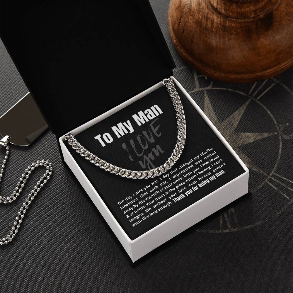 To My Man - The Day I Met You - Cuban Link Chain Necklace