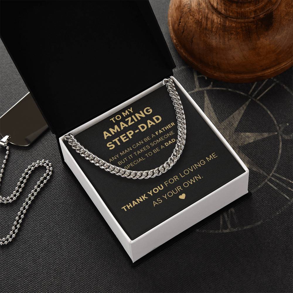 To My Amazing Step-Dad - Thank You - Cuban Link Chain
