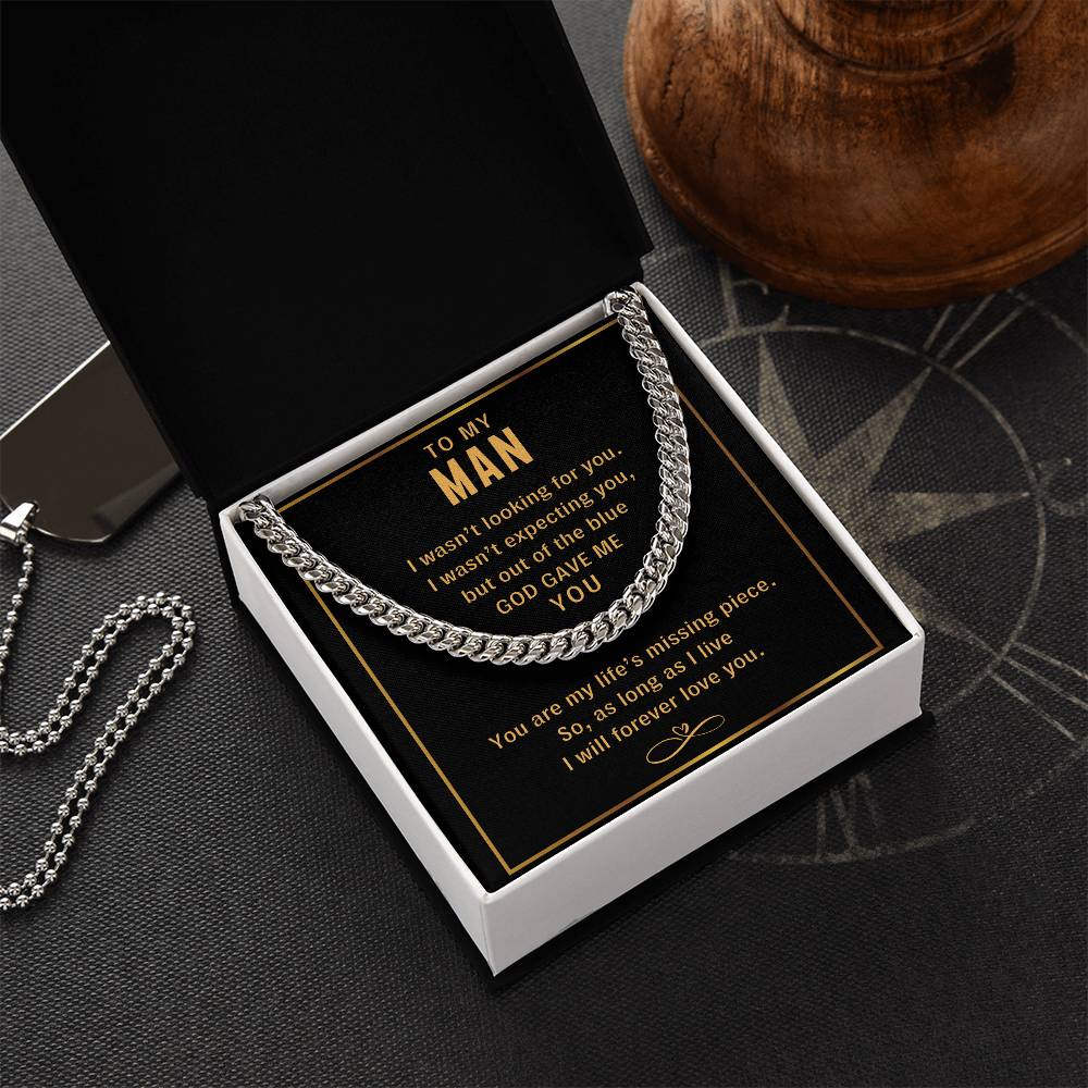 To My Man God Gave Me You - Cuban Link Chain