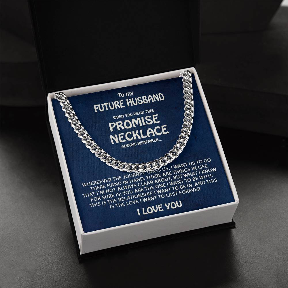 To My Future Husband  Promise Necklace Cuban Link Chain