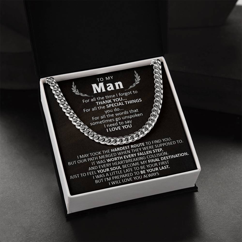 Gift For Your Man - The Hardest Route - Cuban Cuban Link Chain