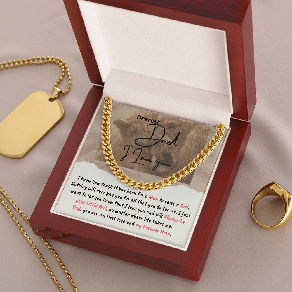 Dad You Are My First Love And Forever Hero - Cuban Link Chain Necklace
