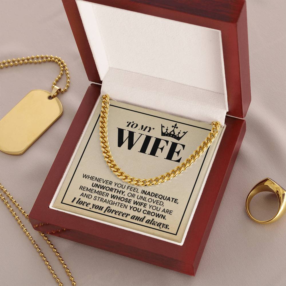 Remember Whose Wife You Are - Cuban Link Chain Necklace