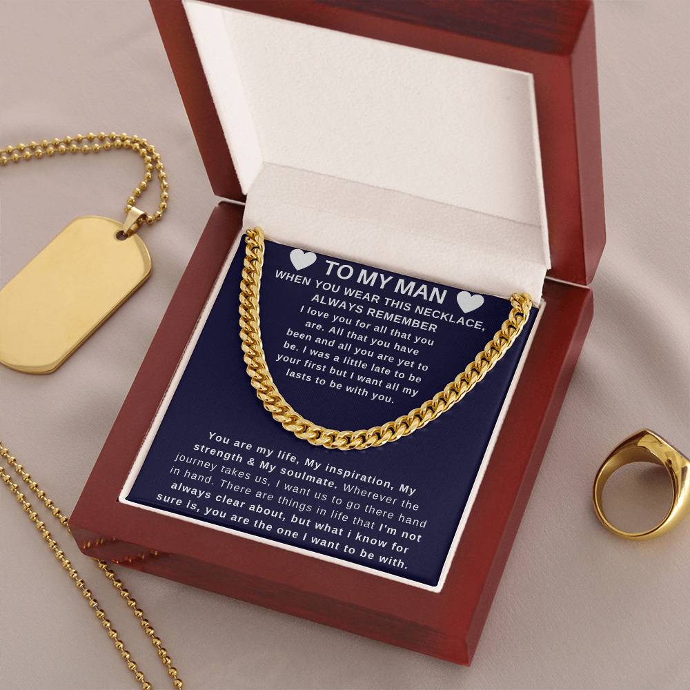 To My Man - Perfect Valentine Gift Cuban Link Chain