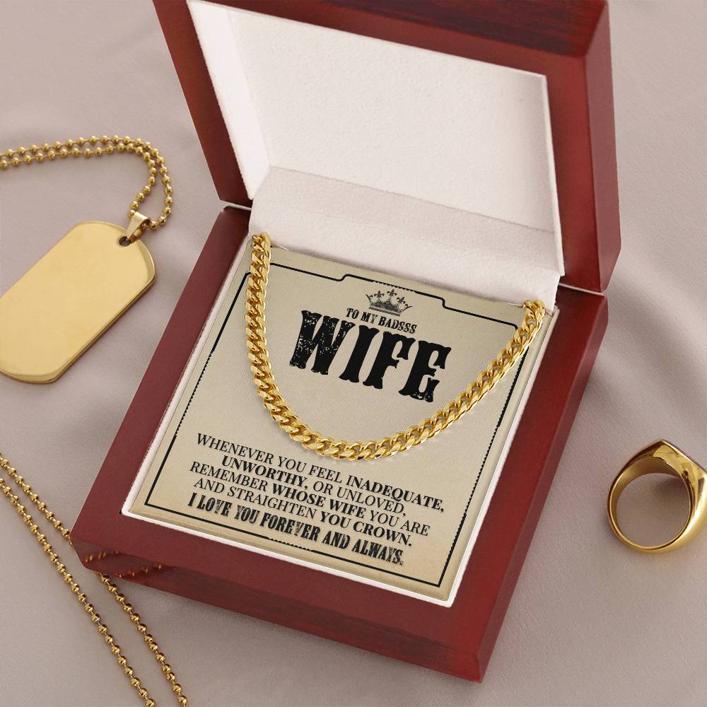 To My Badass Wife - Remember Whose Wife You Are - Cuban Link Chain Necklace