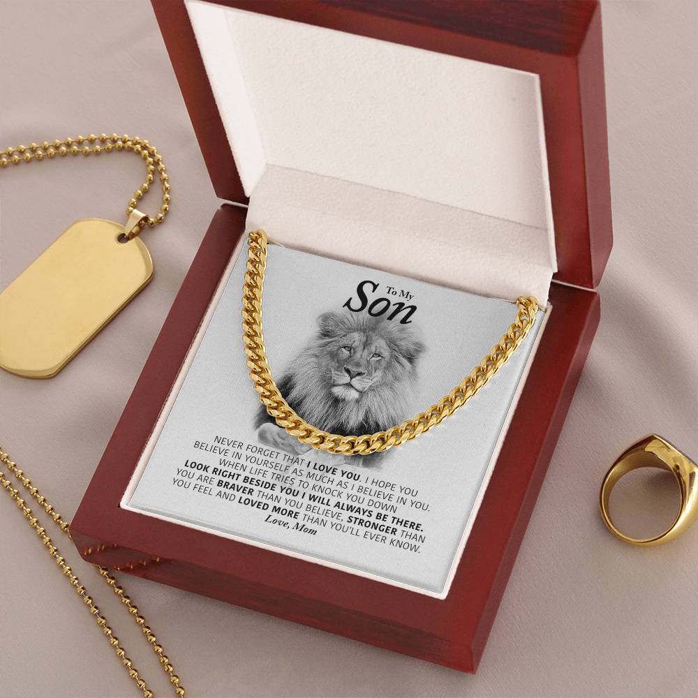 To My Son - I Will Always Be There - Cuban Link Chain