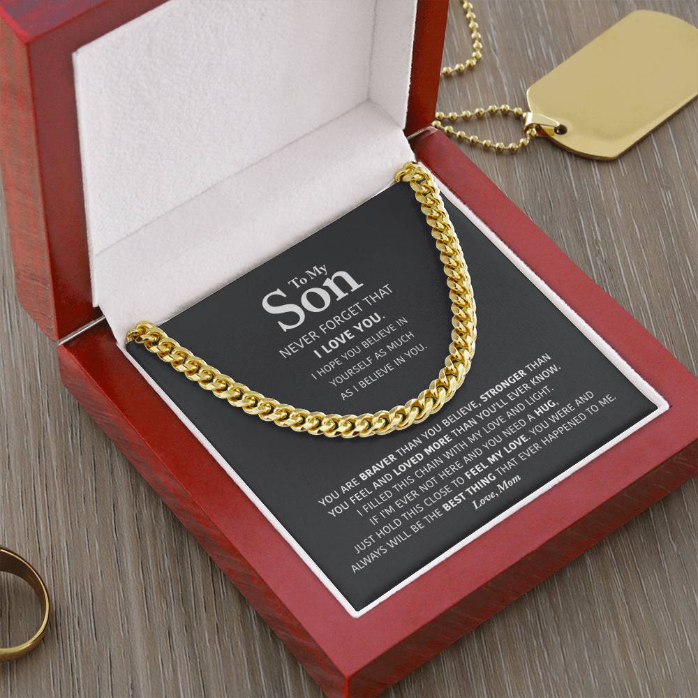 My Son - Braver Than You Believe - Cuban Link Chain