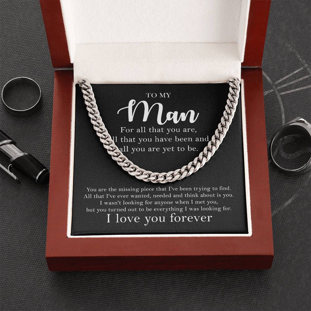 To My Man - For All That You Are - Cuban Link Chain Necklace