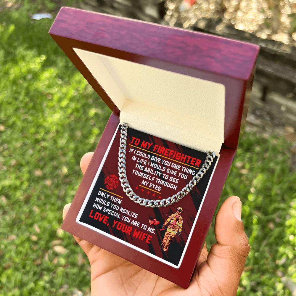 To My Firefighter - Cuban Link Chain