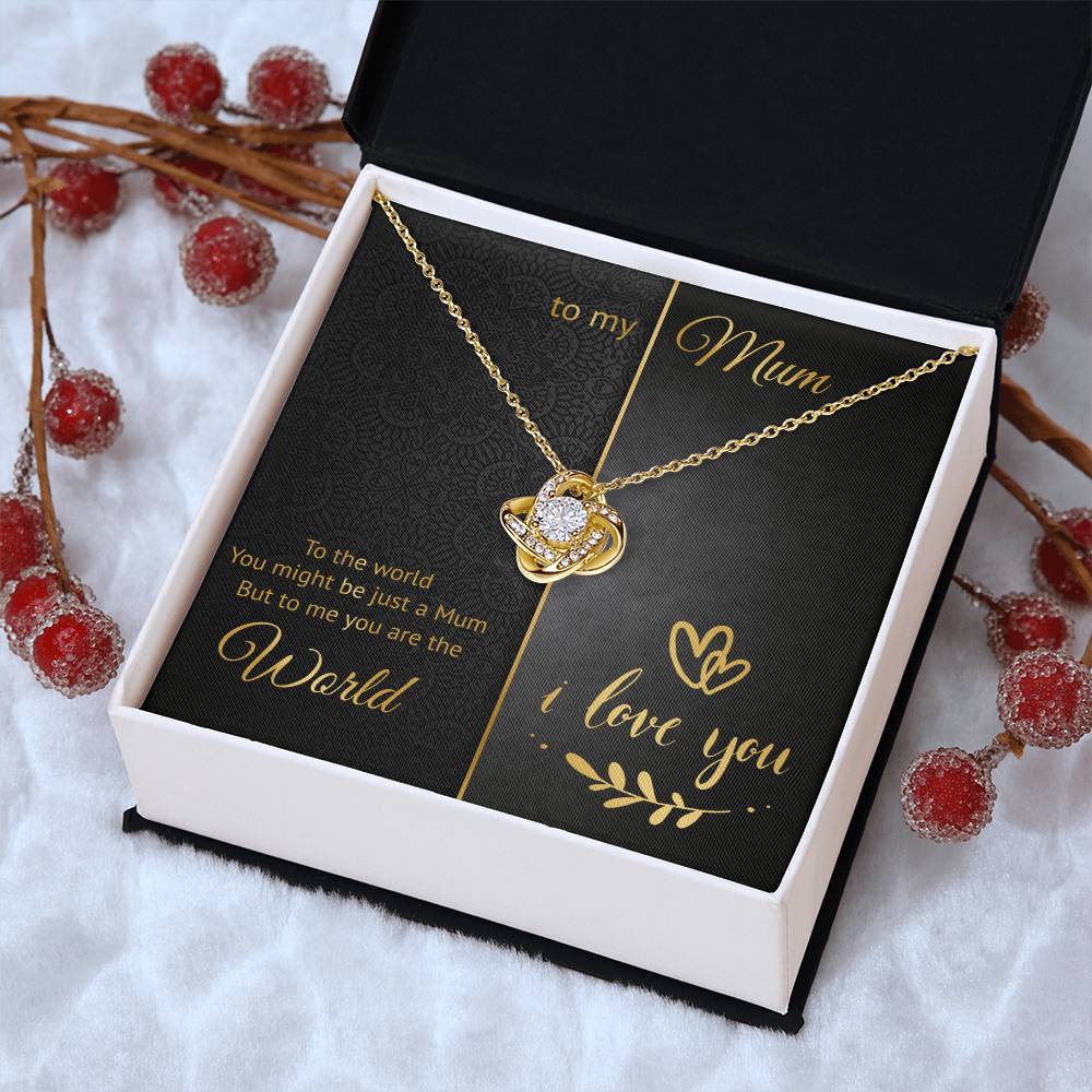 To My Mum - World - Loveknot Necklace Love Knot Necklace