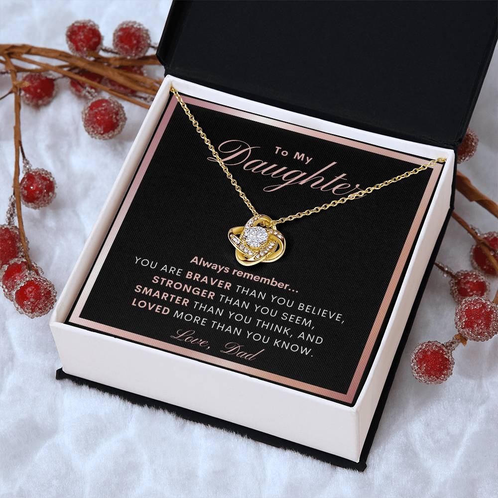 To My Daughter Daughter Gift From Dad Daughter Graduation Gift Daughter Birthday Gift Daughter Necklace Gift From Dad Jewelry Love Knot Necklace