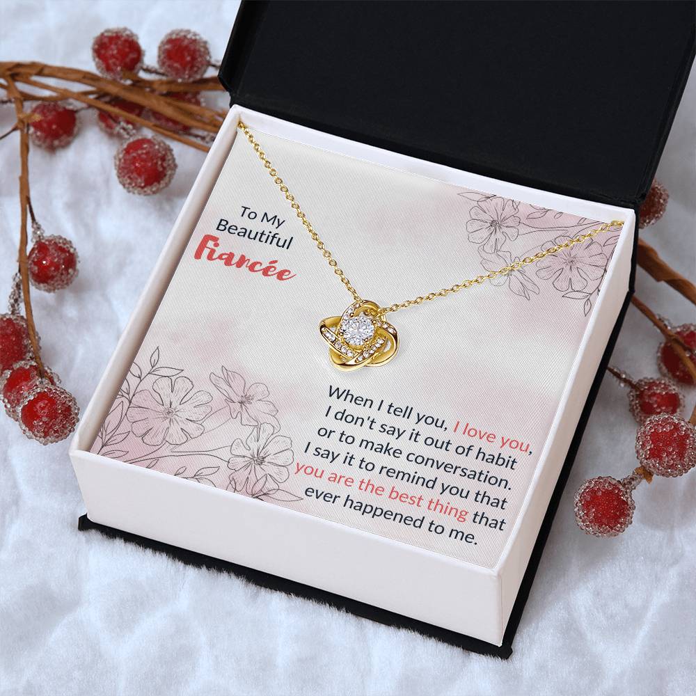 To My Fiancée - I Love You - Love Knot Necklace Love Knot Necklace