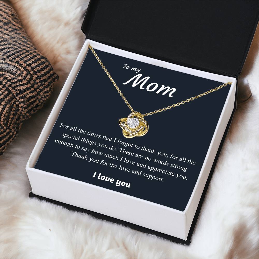 To My Mom - Thank You 1 Love Knot Necklace