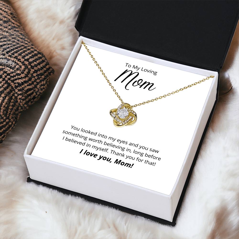 Thank You For Believing In Me 💐 1 Love Knot Necklace