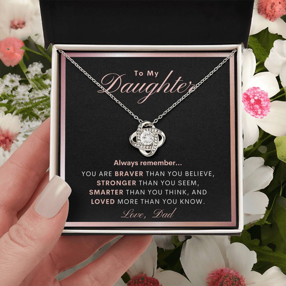 To My Daughter Daughter Gift From Dad Daughter Graduation Gift Daughter Birthday Gift Daughter Necklace Gift From Dad Jewelry Love Knot Necklace