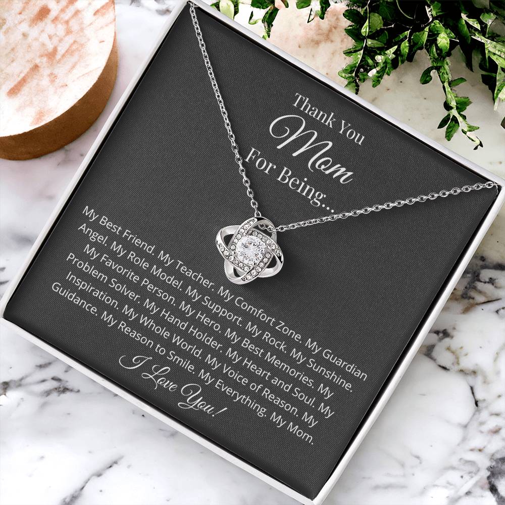 Thank You Mom For Being... Love Knot Necklace