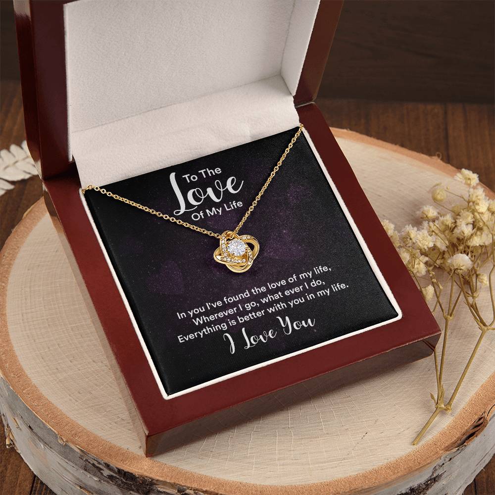 To The Love Of My Life Customize Gift Love Gifts For Her Christmas Gift For Wife Who Has Everything Gifts For Wife Romantic Love Knot Necklace